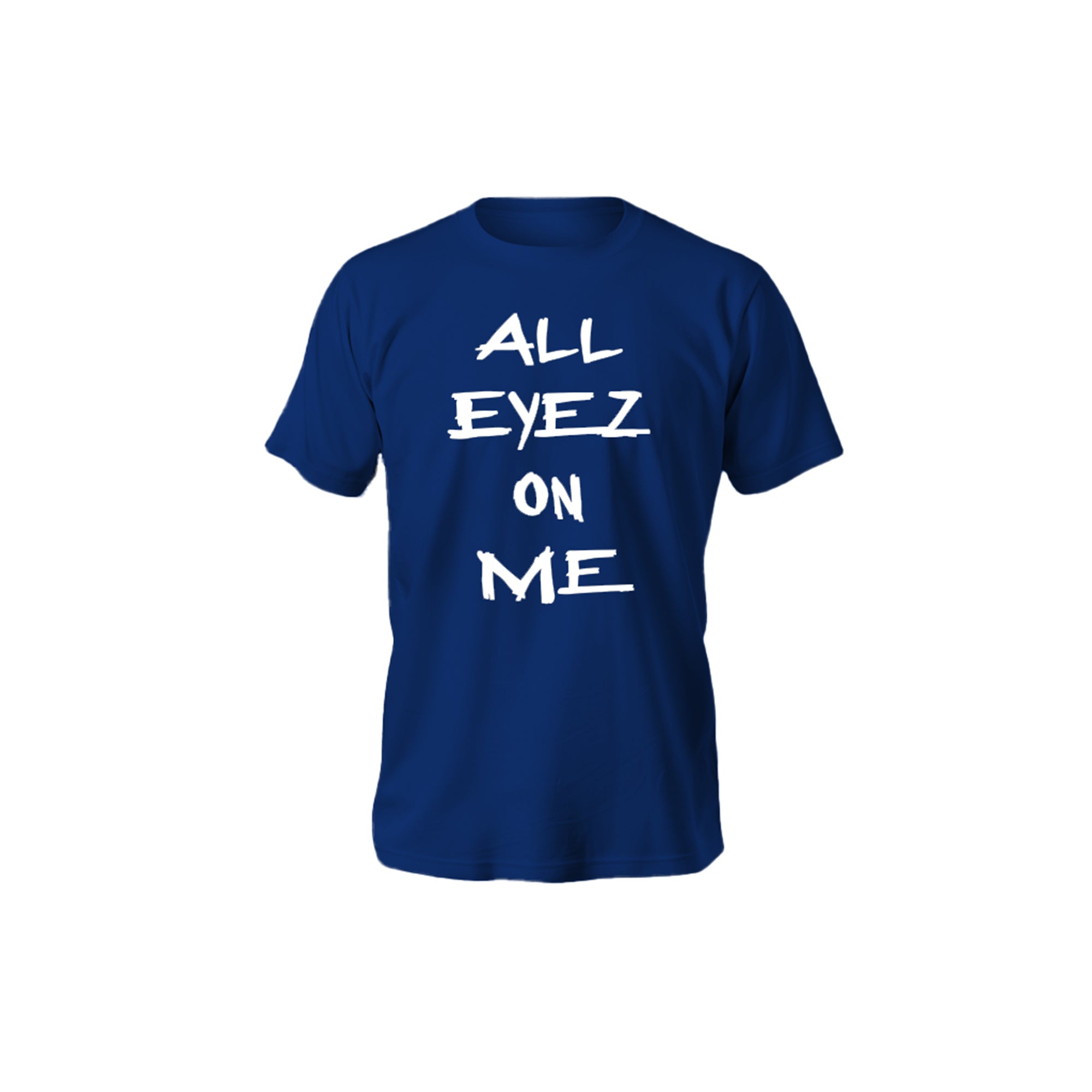 All Eyez T-Shirt